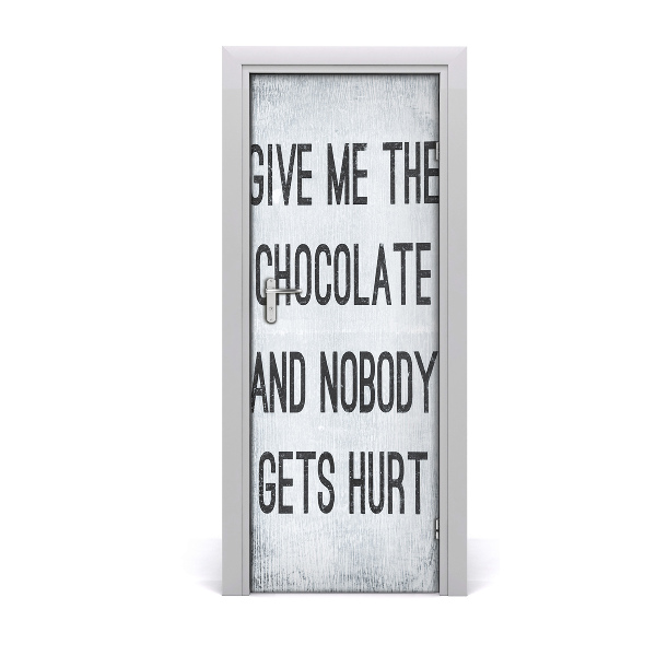 Deur sticker Geef chocolade