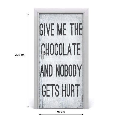 Deur sticker Geef chocolade