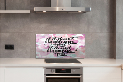 Spatplaat keuken glas Zwarte inscriptie op een gekleurde achtergrond