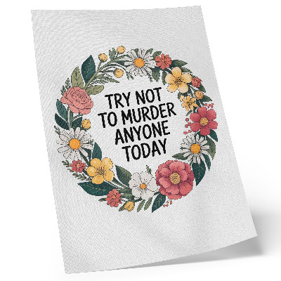 Poster Een krans met bloemen en een grappige tekst.