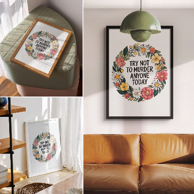 Poster Een krans met bloemen en een grappige tekst.