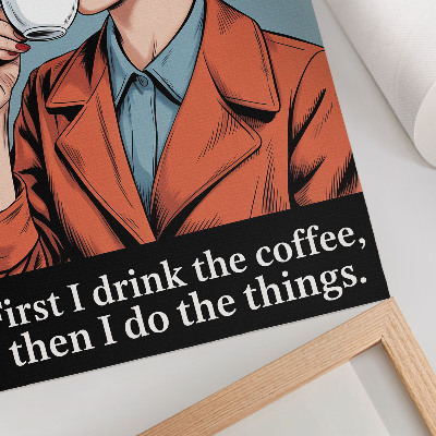 Wandposter Retro vrouw met koffie en motiverende tekst