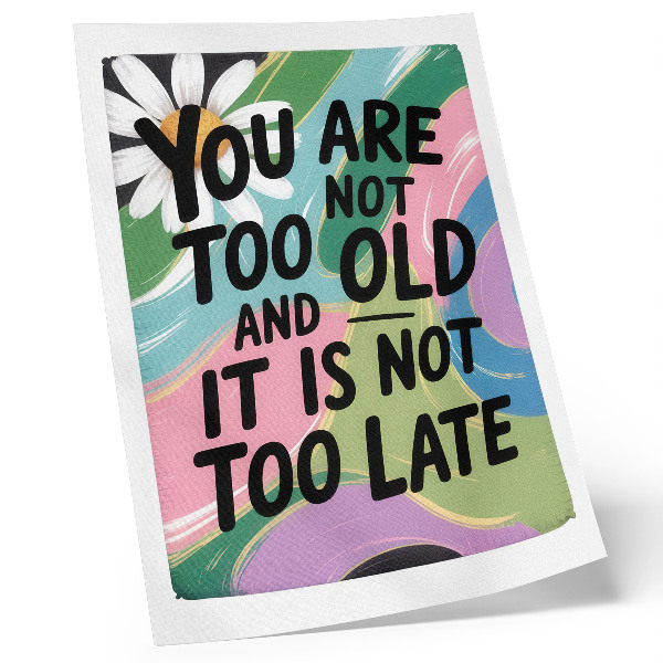 Wandposter Dynamische kleuren. Inspirerende tekst. Moderne uitstraling.
