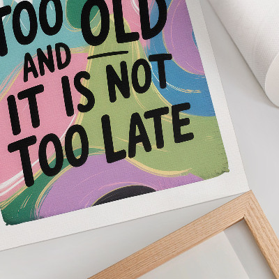 Wandposter Dynamische kleuren. Inspirerende tekst. Moderne uitstraling.