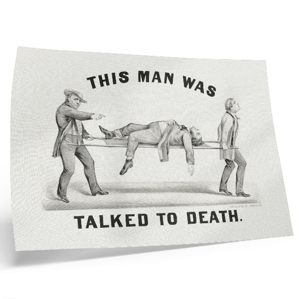 Moderne decoratieve poster Deze man werd dood gepraat (1873), archiefillustratie