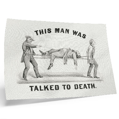 Moderne decoratieve poster Deze man werd dood gepraat (1873), archiefillustratie