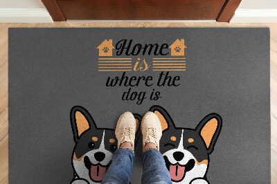 Binnen deurmat Home is where the dog is